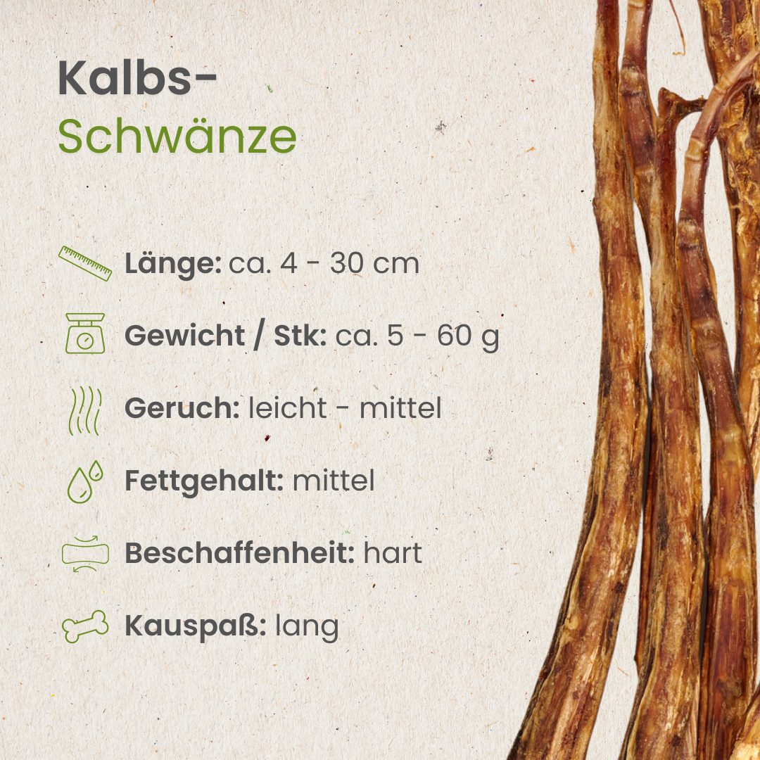 Kalbs-Schwänze